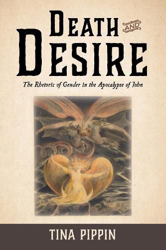 Cover image for Death and Desire: The Rhetoric of Gender in the Apocalypse of John