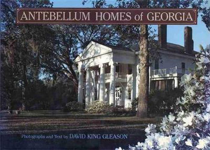 Cover image for Antebellum Homes of Georgia