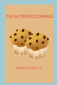 Cover image for The Nutrient Compass