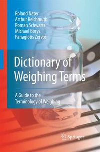 Cover image for Dictionary of Weighing Terms: A Guide to the Terminology of Weighing