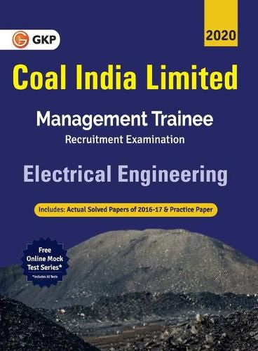 Coal India Ltd. 2019-20 Management Trainee Electrical Engineering