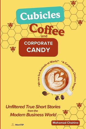Cover image for Cubicles, Coffee, and Corporate Candy