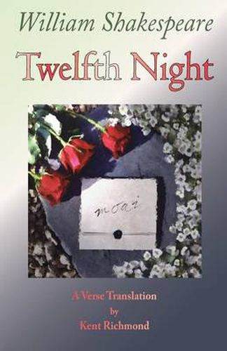 Cover image for Twelfth Night: A Verse Translation