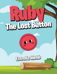 Cover image for Ruby The Lost Button