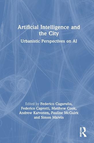 Artificial Intelligence and the City