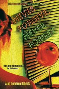Cover image for Never Forgive, Never Forget
