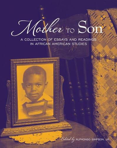 Cover image for Mother to Son: A Collection of Essays and Readings in African American Studies