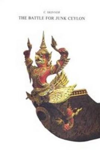 Cover image for The Battle for Junk Ceylon: The Syair Sultan Maulana