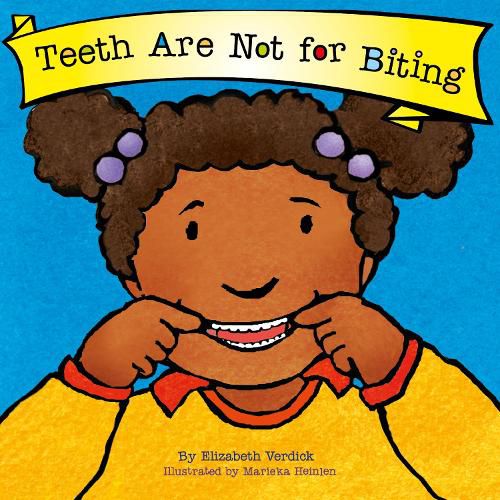 Cover image for Teeth Are Not for Biting (Best Behavior)