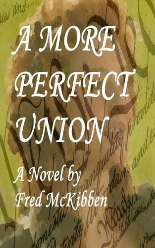 Cover image for A More Perfect Union