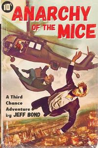 Cover image for Anarchy of the Mice