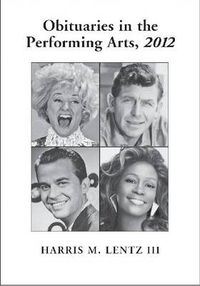 Cover image for Obituaries in the Performing Arts, 2012