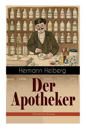 Cover image for Der Apotheker: Die Geschichte einer Zwangsheirat