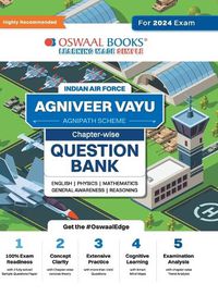 Cover image for Oswaal Indian Air Force - Agniveer Vayu (Agnipath Scheme) Question Bank Chapterwise Topicwise for English Physics Mathematics Reasoning General Awareness For 2024 Exam