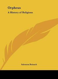 Cover image for Orpheus: A History of Religions