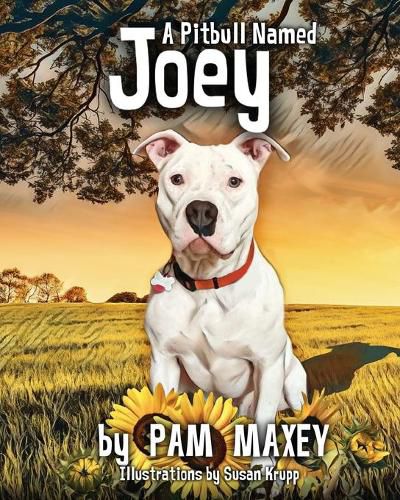 Cover image for A Pitbull Named Joey