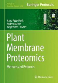 Cover image for Plant Membrane Proteomics: Methods and Protocols