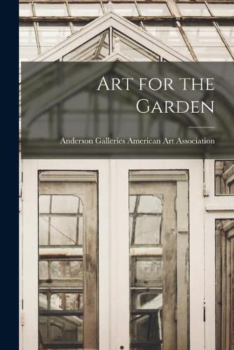 Art for the Garden