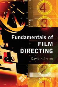 Cover image for Fundamentals of Film Directing