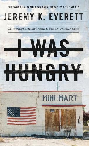 Cover image for I Was Hungry