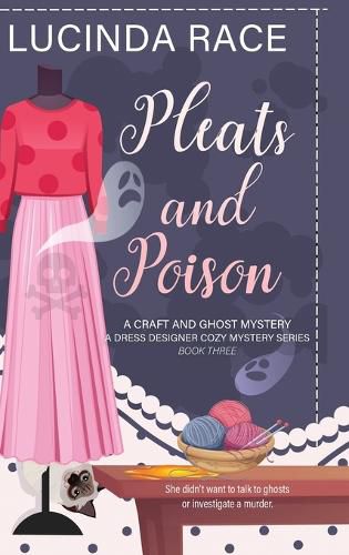 Cover image for Pleats & Poison HC
