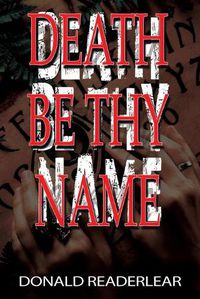 Cover image for Death Be Thy Name