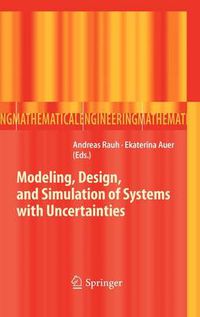 Cover image for Modeling, Design, and Simulation of Systems with Uncertainties