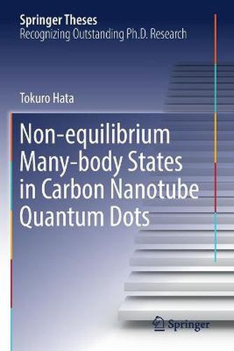Cover image for Non-equilibrium Many-body States in Carbon Nanotube Quantum Dots