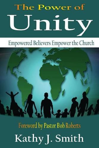 Cover image for The Power Of Unity: Empowered Believers Empower the Church