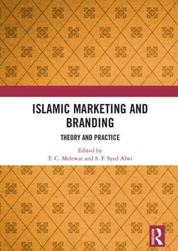 Cover image for Islamic Marketing and Branding: Theory and Practice