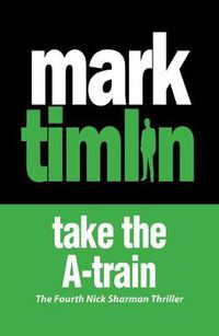 Cover image for Take the A-Train