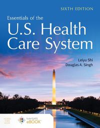 Cover image for Essentials of the U.S. Health Care System