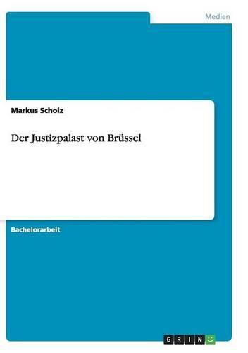 Cover image for Der Justizpalast von Brussel