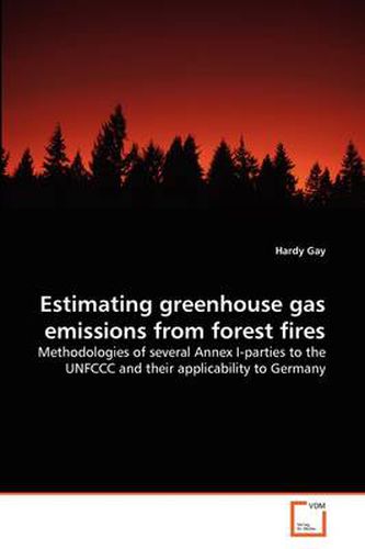 Cover image for Estimating Greenhouse Gas Emissions from Forest Fires