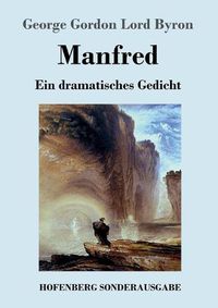 Cover image for Manfred: Ein dramatisches Gedicht