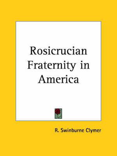 Cover image for Rosicrucian Fraternity in America (1935)