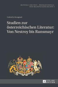 Cover image for Studien Zur Oesterreichischen Literatur: Von Nestroy Bis Ransmayr