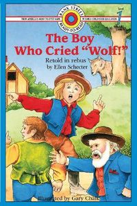 Cover image for The Boy Who Cried  Wolf!