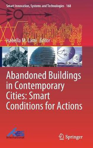 Cover image for Abandoned Buildings in Contemporary Cities: Smart Conditions for Actions