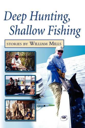 Cover image for Deep Hunting, Shallow Fishing