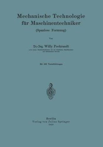 Cover image for Mechanische Technologie Fur Maschinentechniker: Spanlose Formung