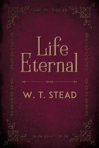 Cover image for Life Eternal