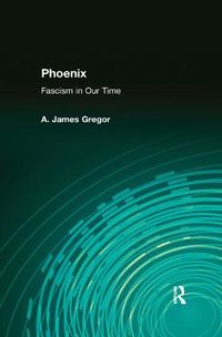 Cover image for Phoenix: Fascism in Our Time