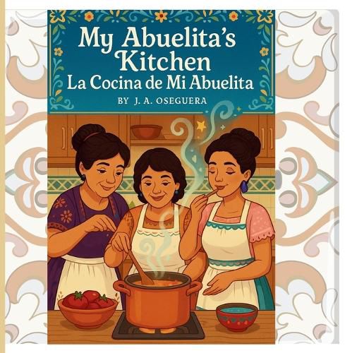 Cover image for My Abuelita's kitchen/La cocina de mi Abuelita