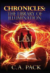 Cover image for Chronicles: The Library of Illumination