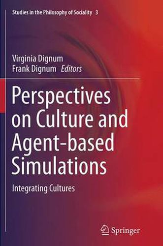 Cover image for Perspectives on Culture and Agent-based Simulations: Integrating Cultures