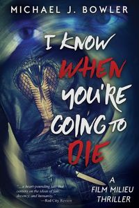 Cover image for I Know When You're Going To Die