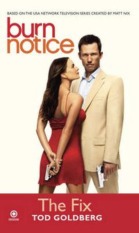 Cover image for Burn Notice: The Fix