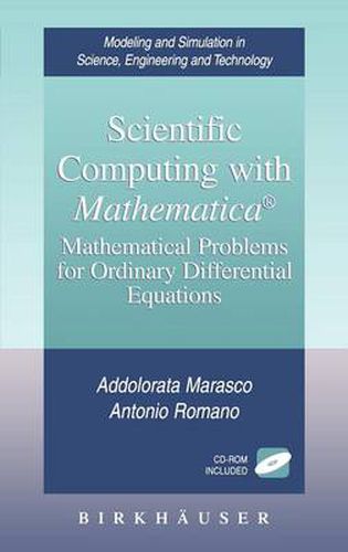 Cover image for Scientific Computing with Mathematica (R): Mathematical Problems for Ordinary Differential Equations