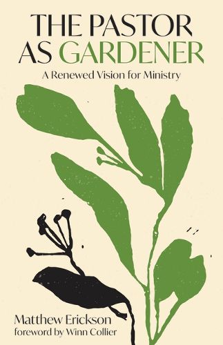 Cover image for The Pastor as Gardener